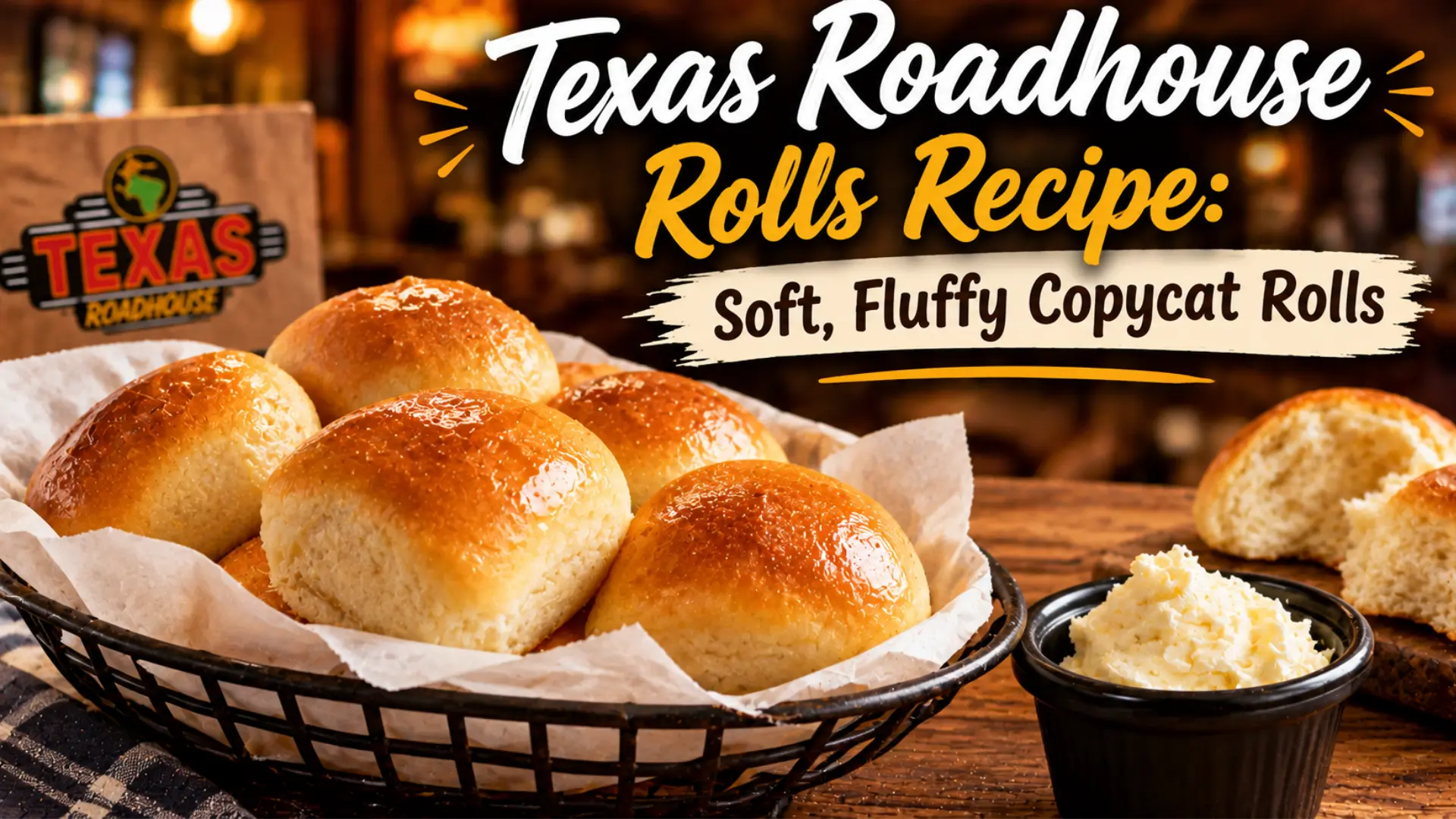Texas Roadhouse Rolls Recipe with Cinnamon Honey Butter Texas Roadhouse Roll Recipe